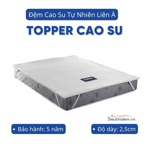 Topper cao su Liên Á-0