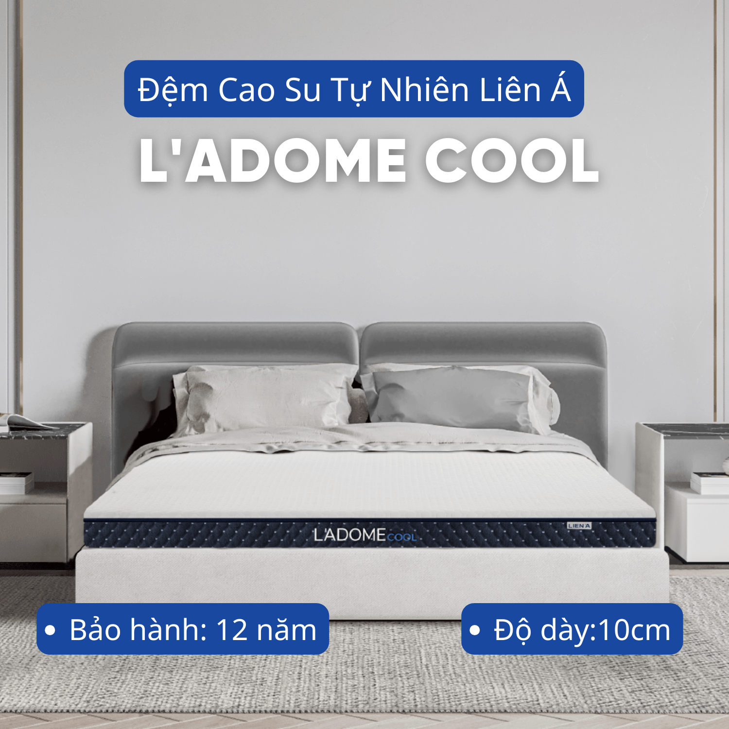 Đệm cao su Liên Á Ladome Cool-0