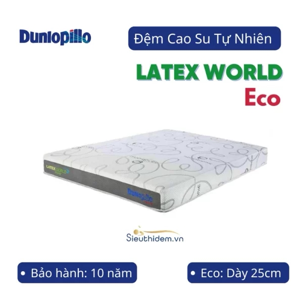 Đệm cao su Dunlopillo Latex World Eco-0