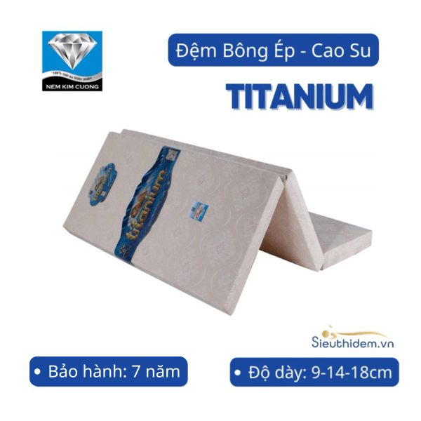 Đệm bông ép cao su Kim Cương Titanium-0
