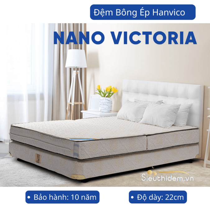 Đệm bông ép Hanvico Nano Victoria-0